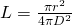 L=\frac{\pi r^2}{4 \pi D^2}