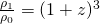 \frac{\rho_1}{\rho_0} = (1+z)^3